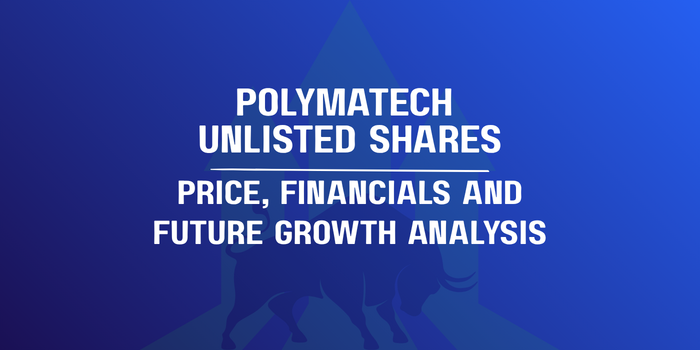 polymatech unlisted shares latest price